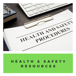 Health & Safety Resources 